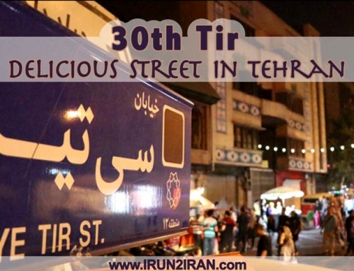 Si-e Tir, the Most Delicious Street in Tehran