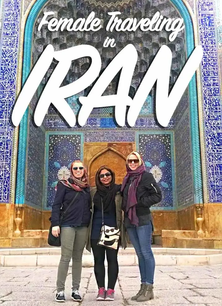 solo Female traveler in Iran