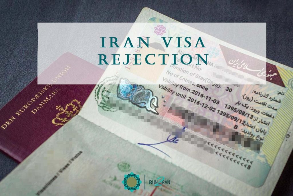 Most Common Reasons Iran Visa Rejection